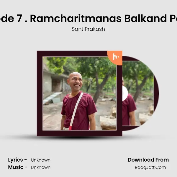 Episode 7 . Ramcharitmanas Balkand Part 13 mp3 song