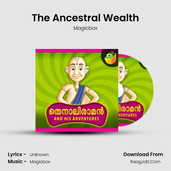 The Ancestral Wealth MP3 Song by Magicbox Cover