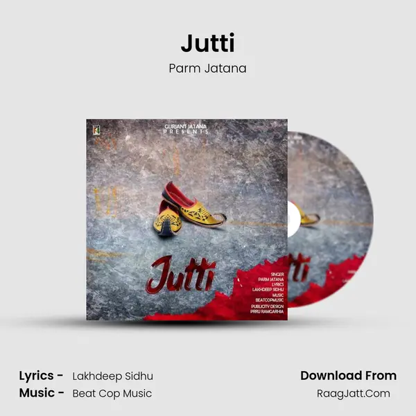 Jutti MP3 Song by Parm Jatana Cover