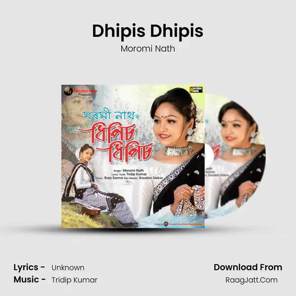 Dhipis Dhipis MP3 Song by Moromi Nath Cover