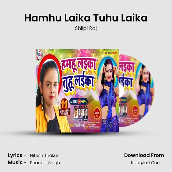 Hamhu Laika Tuhu Laika mp3 song