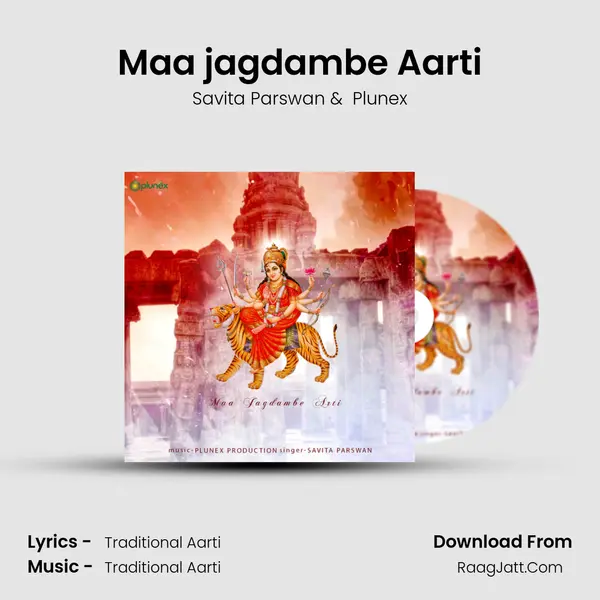 Maa jagdambe Aarti MP3 Song by Savita Parswan Cover