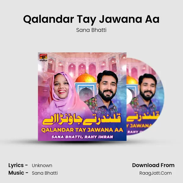 Qalandar Tay Jawana Aa mp3 song