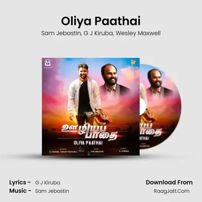 Oliya Paathai MP3 Song by Sam Jebastin Cover