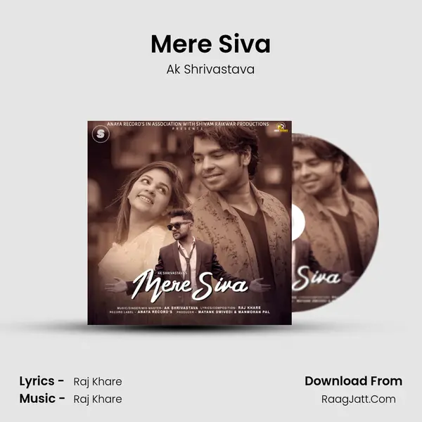 Mere Siva MP3 Song by Ak Shrivastava Cover