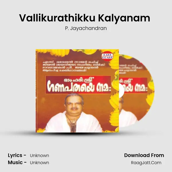 Vallikurathikku Kalyanam (M) MP3 Song by P. Jayachandran Cover