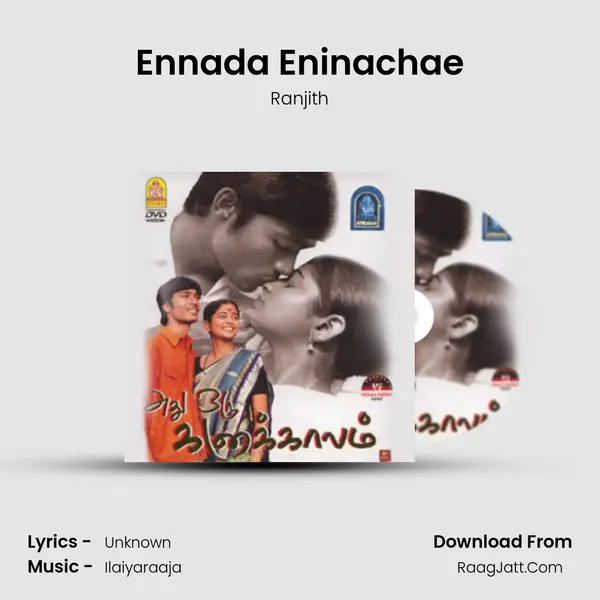Ennada Eninachae MP3 Song by Ranjith Cover