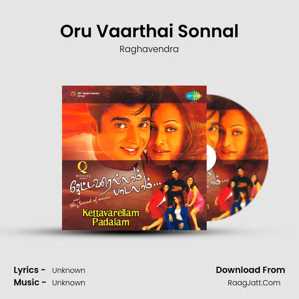 Oru Vaarthai Sonnal MP3 Song by Raghavendra Cover