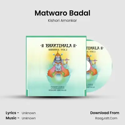 Matwaro Badal MP3 Song by Kishori Amonkar Cover