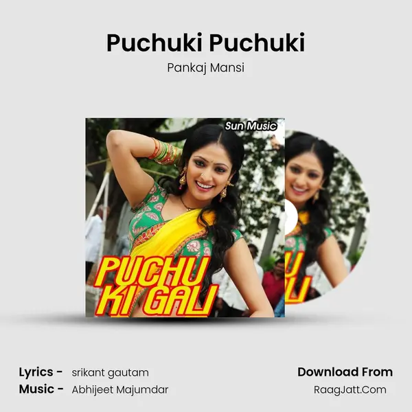 Puchuki Puchuki MP3 Song by Pankaj Mansi Cover