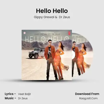 Hello Hello - Gippy Grewal - Gippy Grewal