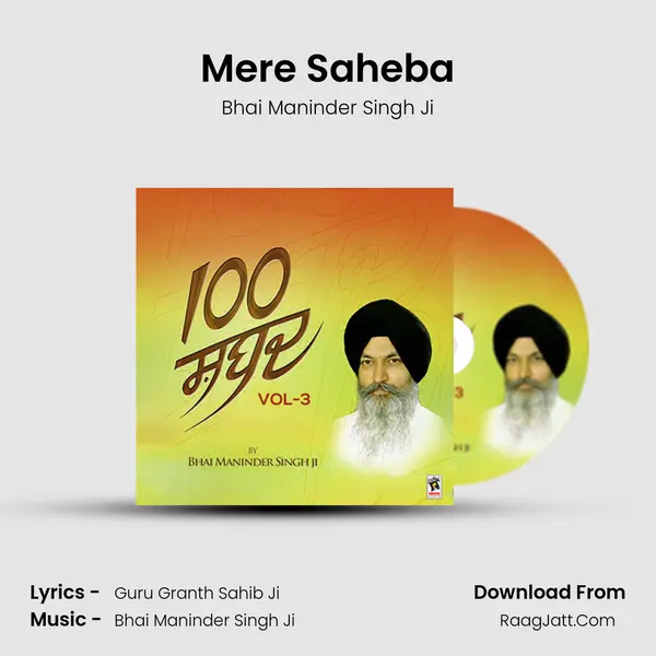 Mere Saheba MP3 Song by Bhai Maninder Singh Ji Cover