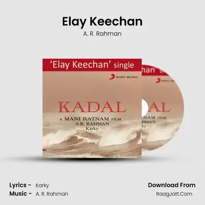 Elay Keechan MP3 Song by A. R. Rahman Cover