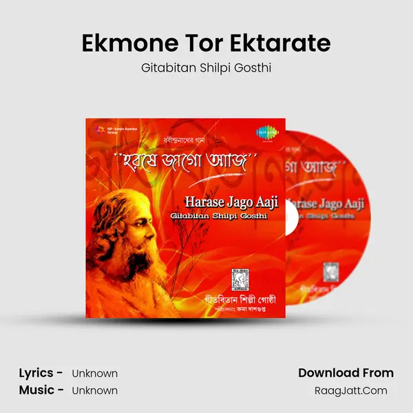 Ekmone Tor Ektarate MP3 Song by Gitabitan Shilpi Gosthi Cover