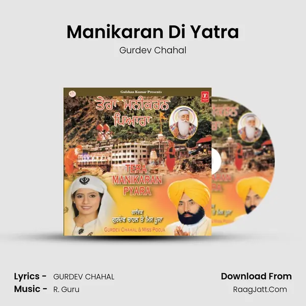 Manikaran Di Yatra MP3 Song by Gurdev Chahal Cover