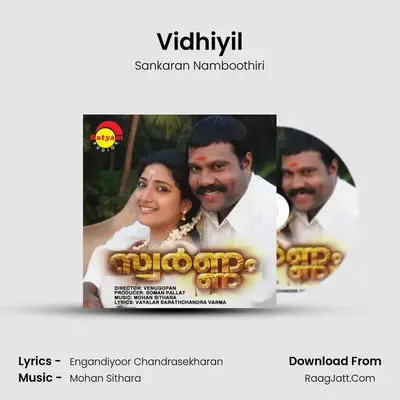 Vidhiyil MP3 Song by Sankaran Namboothiri Cover