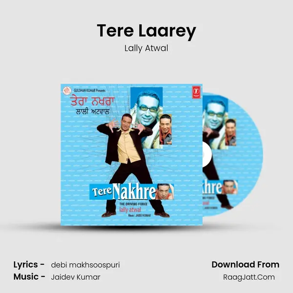 Tere Laarey MP3 Song by Lally Atwal Cover