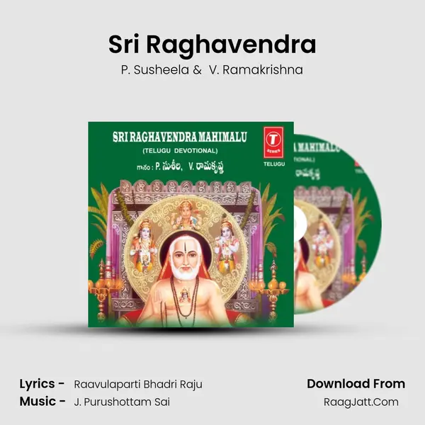 Sri Raghavendra MP3 Song by P. Susheela Cover
