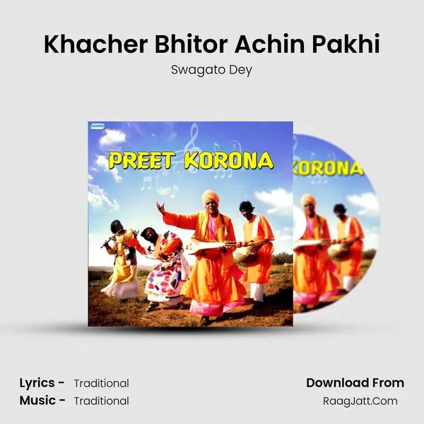 Khacher Bhitor Achin Pakhi MP3 Song by Swagato Dey Cover
