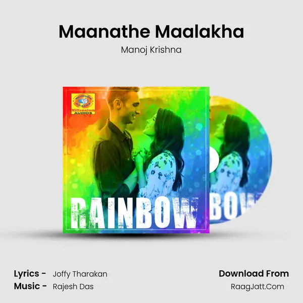 Maanathe Maalakha MP3 Song by Manoj Krishna Cover