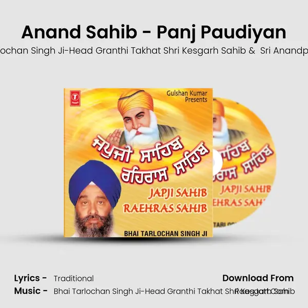Anand Sahib - Panj Paudiyan MP3 Song by Bhai Tarlochan Singh Ji-Head Granthi Takhat Shri Kesgarh Sahib Cover