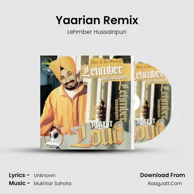 Yaarian Remix MP3 Song by Lehmber Hussainpuri Cover