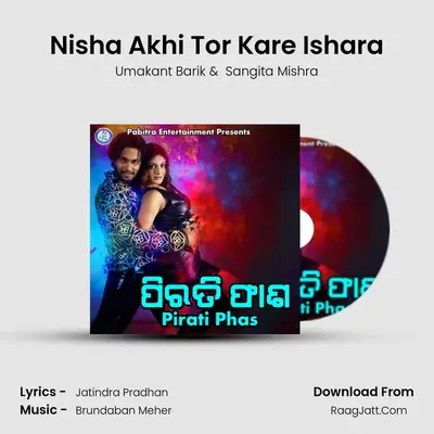 Nisha Akhi Tor Kare Ishara MP3 Song by Umakant Barik Cover