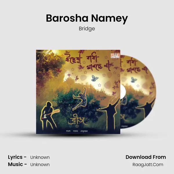 Barosha Namey MP3 Song by Bridge Cover