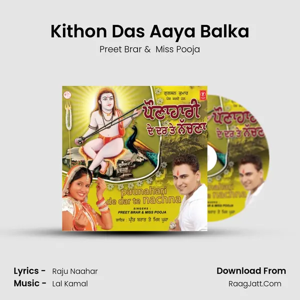 Kithon Das Aaya Balka MP3 Song by Preet Brar Cover