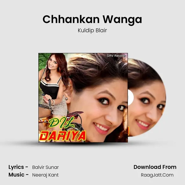 Chhankan Wanga MP3 Song by Kuldip Blair Cover