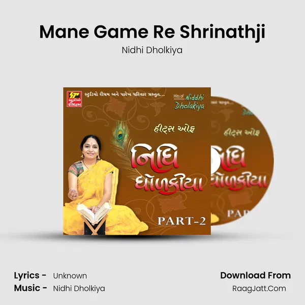Mane Game Re Shrinathji MP3 Song by Nidhi Dholkiya Cover