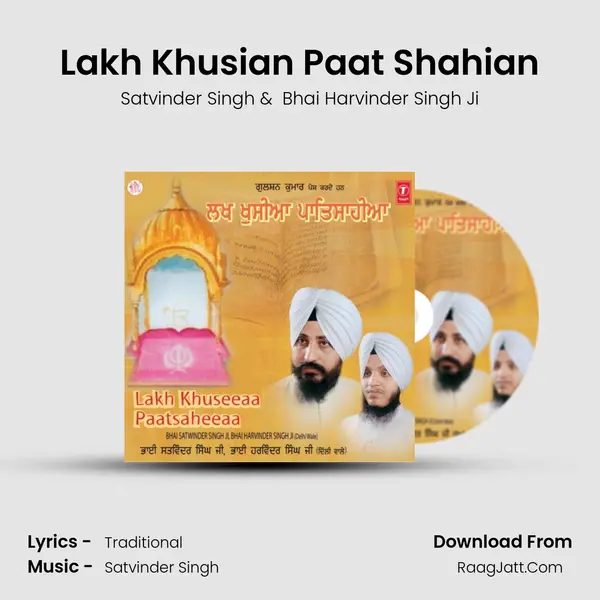 Lakh Khusian Paat Shahian MP3 Song by Satvinder Singh Cover