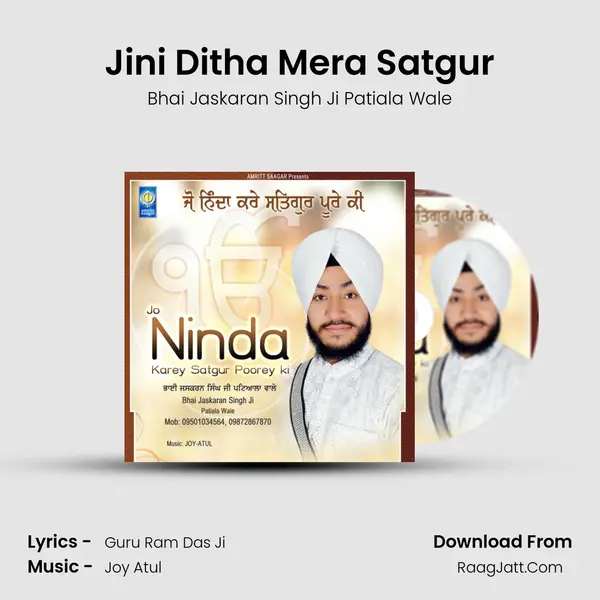 Jini Ditha Mera Satgur MP3 Song by Bhai Jaskaran Singh Ji Patiala Wale Cover