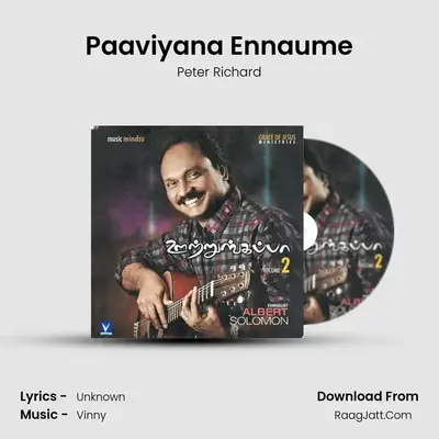 Paaviyana Ennaume MP3 Song by Peter Richard Cover