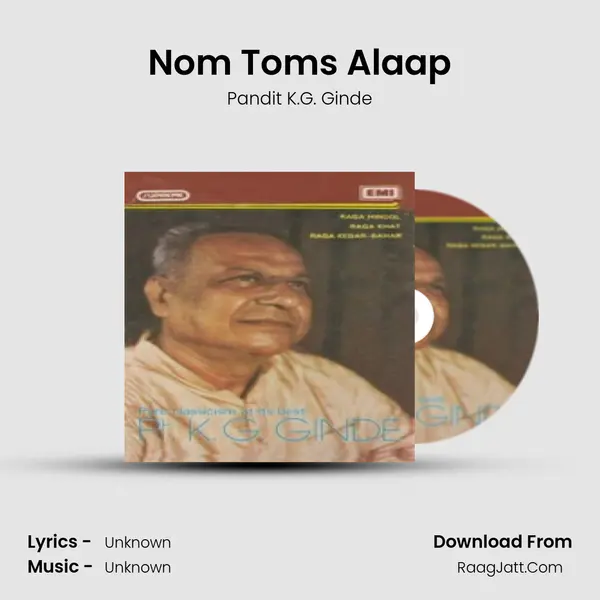 Nom Toms Alaap MP3 Song by Pandit K.G. Ginde Cover