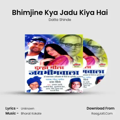 Bhimjine Kya Jadu Kiya Hai MP3 Song by Datta Shinde Cover