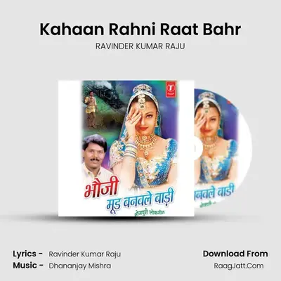 Kahaan Rahni Raat Bahr MP3 Song by RAVINDER KUMAR RAJU Cover