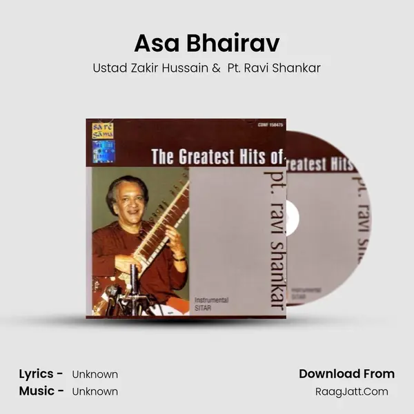 The Greatest Hits Of Pandit Ravi Shankar - Ustad Zakir Hussain