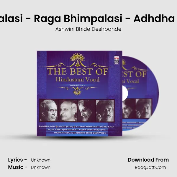 Raga Bhimpalasi - Raga Bhimpalasi - Adhdha - Drut Ektaal MP3 Song by Ashwini Bhide Deshpande Cover