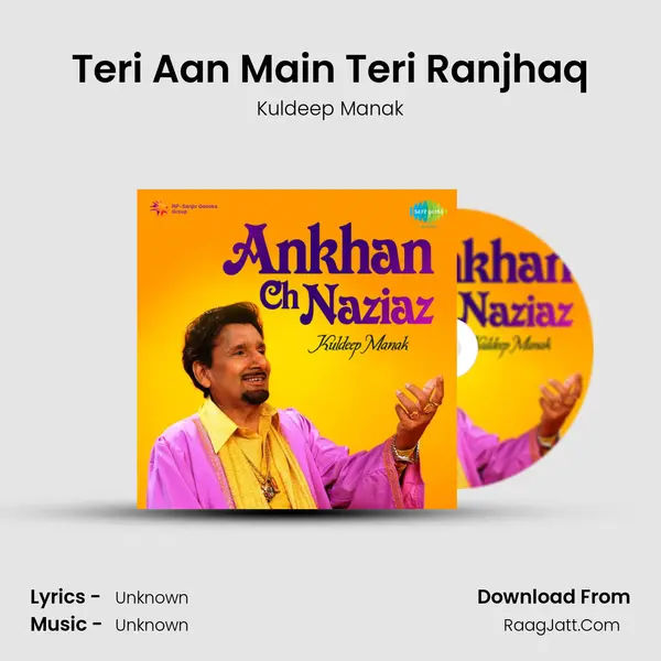 Teri Aan Main Teri Ranjhaq MP3 Song by Kuldeep Manak Cover
