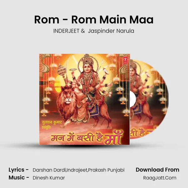 Rom - Rom Main Maa MP3 Song by INDERJEET Cover