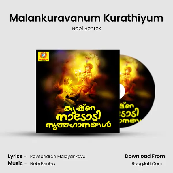 Malankuravanum Kurathiyum MP3 Song by Nobi Bentex Cover