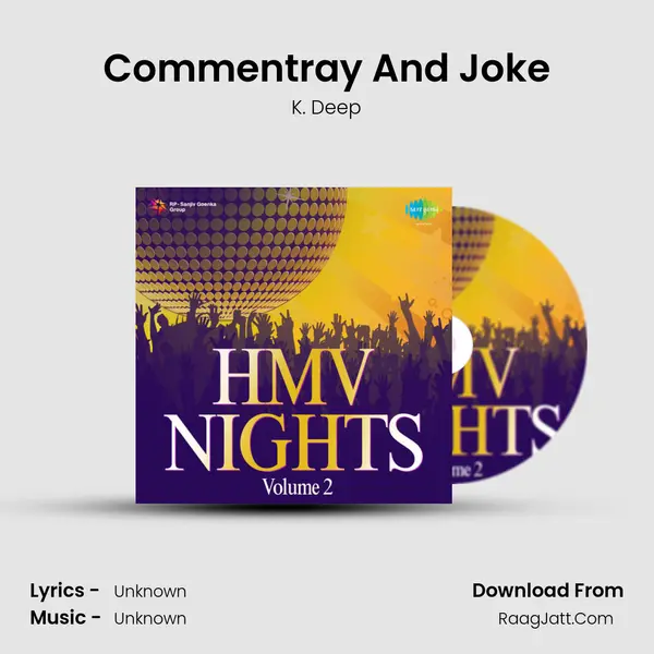 Commentray And Joke MP3 Song by K. Deep Cover