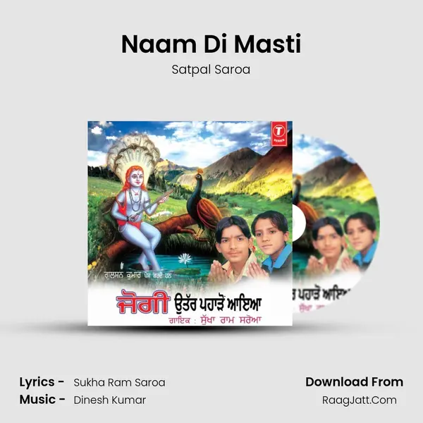 Naam Di Masti MP3 Song by Satpal Saroa Cover