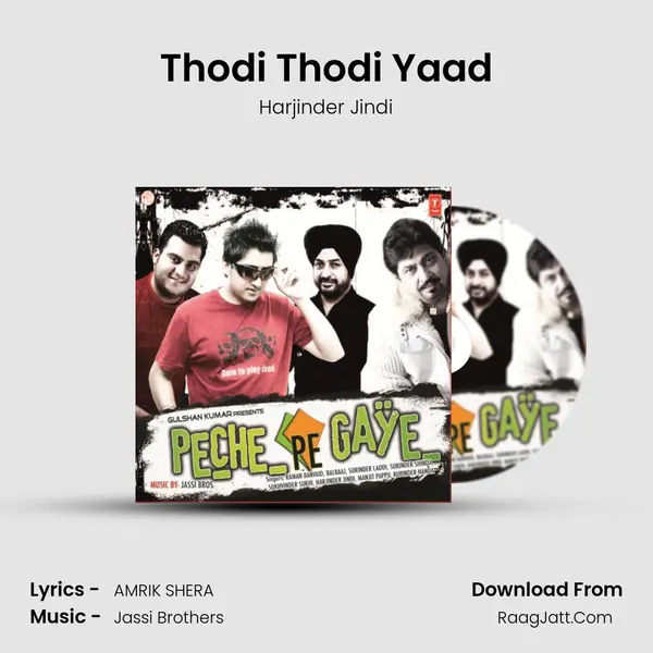 Thodi Thodi Yaad MP3 Song by Harjinder Jindi Cover