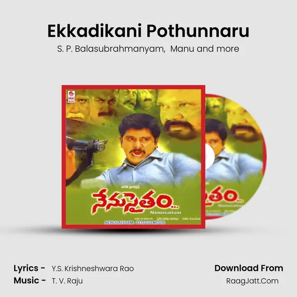Ekkadikani Pothunnaru mp3 song