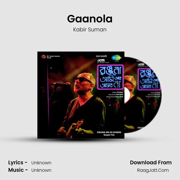Gaanola MP3 Song by Kabir Suman Cover