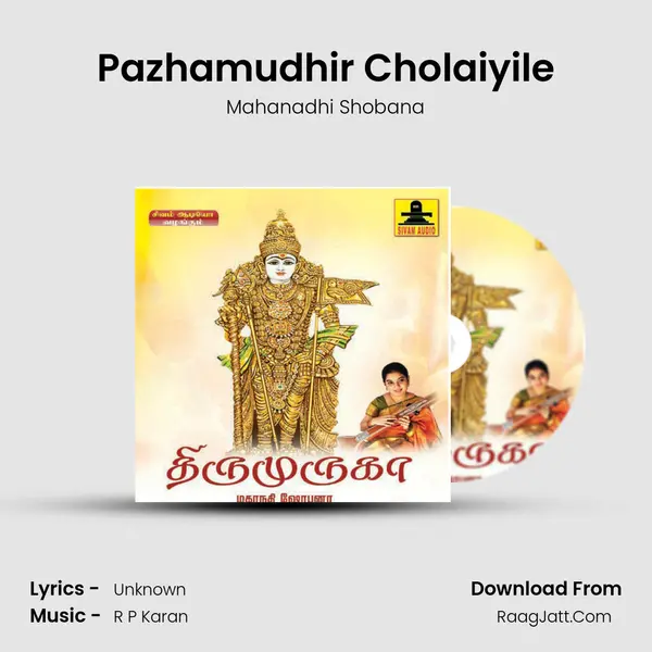 Pazhamudhir Cholaiyile MP3 Song by Mahanadhi Shobana Cover