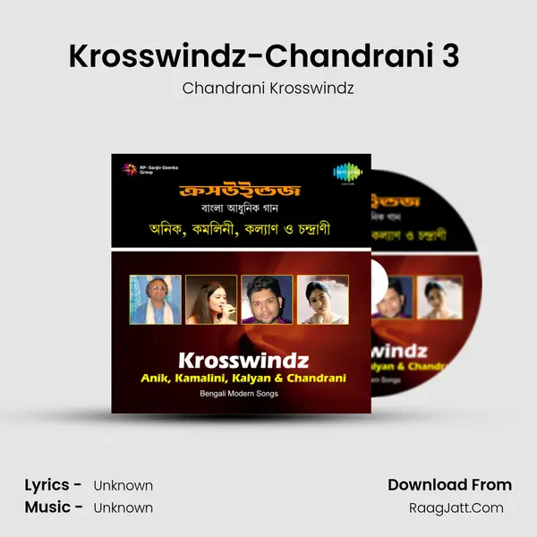 Krosswindz-Chandrani 3 (Bytes) MP3 Song by Chandrani Krosswindz Cover