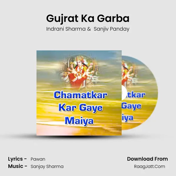 Gujrat Ka Garba MP3 Song by Indrani Sharma Cover